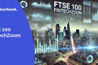 FTSE 100 FintechZoom 2024