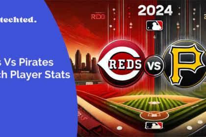 Cincinnati Reds Vs Pittsburgh Pirates Match Player Stats 2024