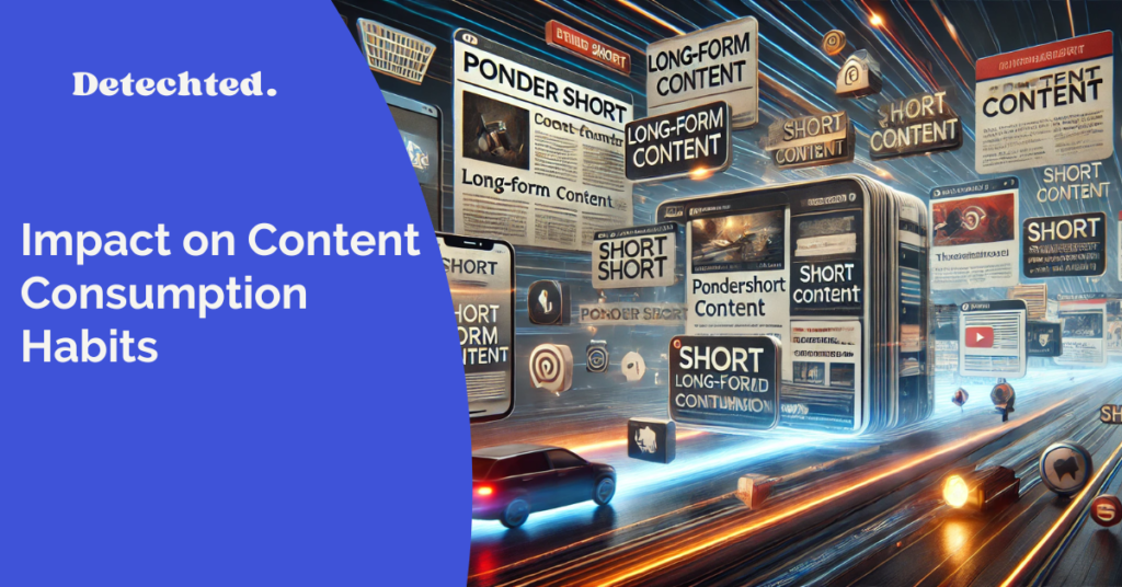 Pondorshort Impact on Content Consumption Habits